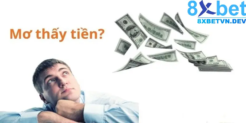 Ý nghĩa ẩn chứa trong giấc mơ thấy tiền là gì?